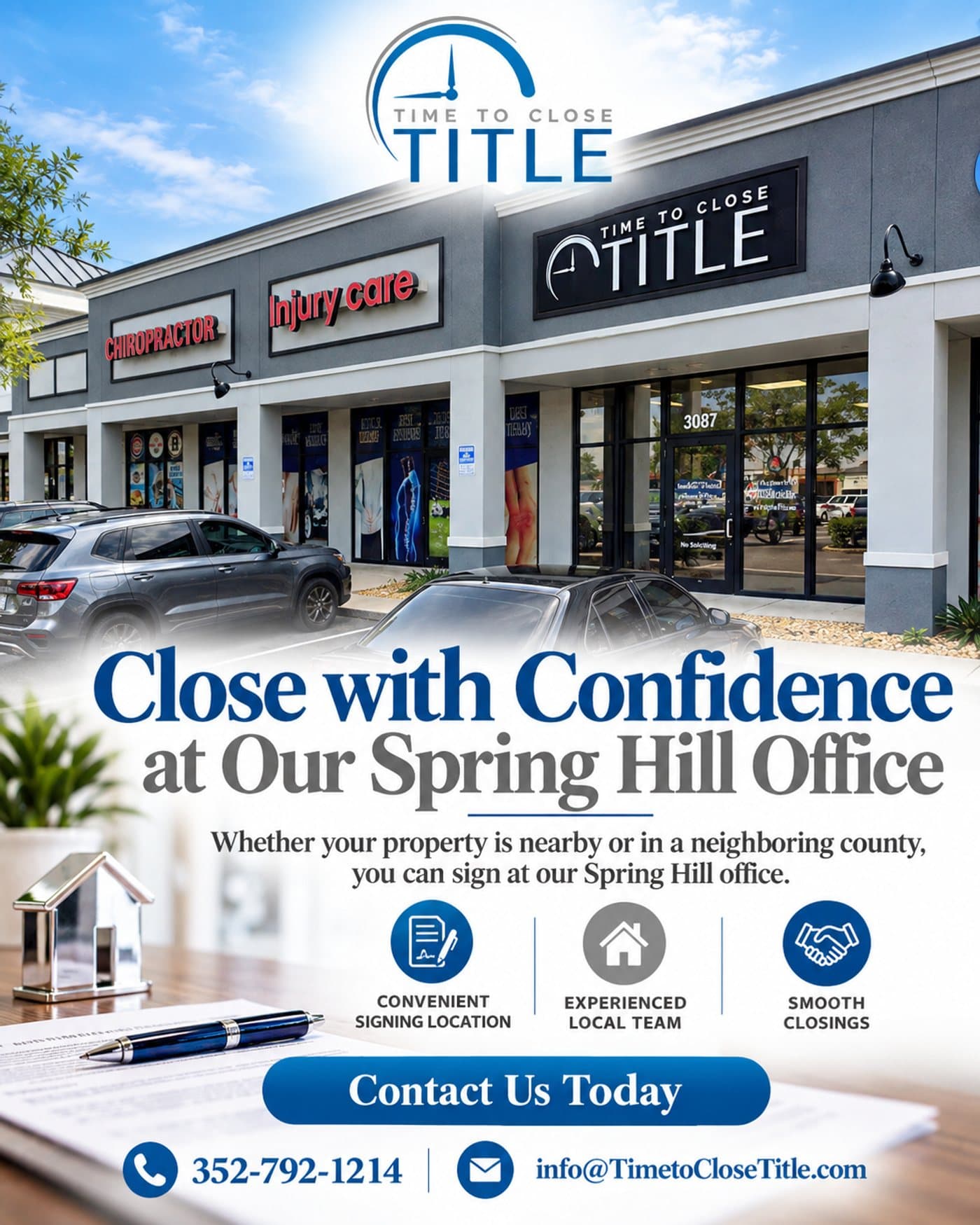Time to Close Title office at 3087 Anderson Snow Road in Spring Hill, with an invitation to sign nearby or neighboring-county closings there